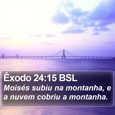 Êxodo 24:15 BSL Bible Verse Image