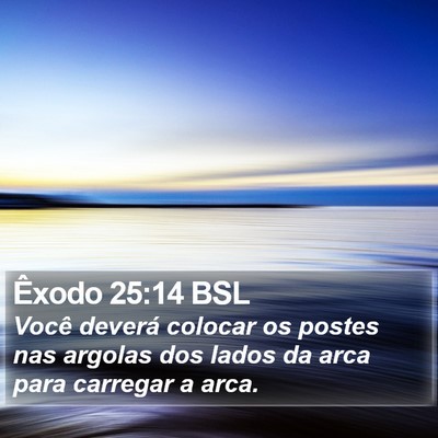 Êxodo 25:14 BSL Bible Verse Image