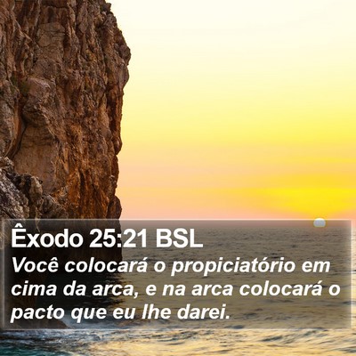 Êxodo 25:21 BSL Bible Verse Image