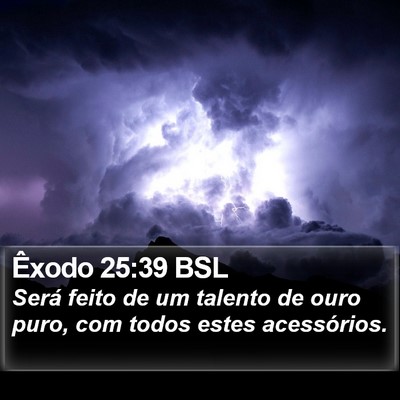 Êxodo 25:39 BSL Bible Verse Image