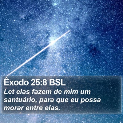 Êxodo 25:8 BSL Bible Verse Image
