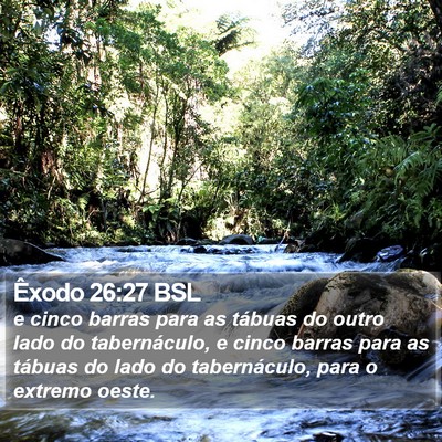 Êxodo 26:27 BSL Bible Verse Image