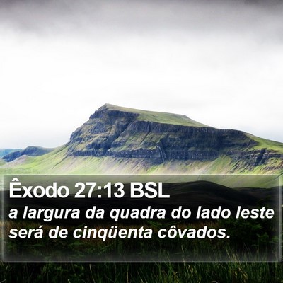 Êxodo 27:13 BSL Bible Verse Image