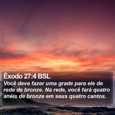 Êxodo 27:4 BSL Bible Verse Image