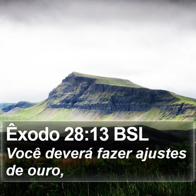 Êxodo 28:13 BSL Bible Verse Image