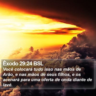 Êxodo 29:24 BSL Bible Verse Image