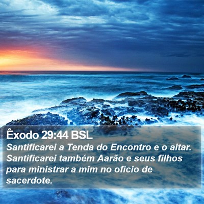 Êxodo 29:44 BSL Bible Verse Image