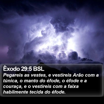Êxodo 29:5 BSL Bible Verse Image