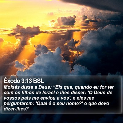 Êxodo 3:13 BSL Bible Verse Image