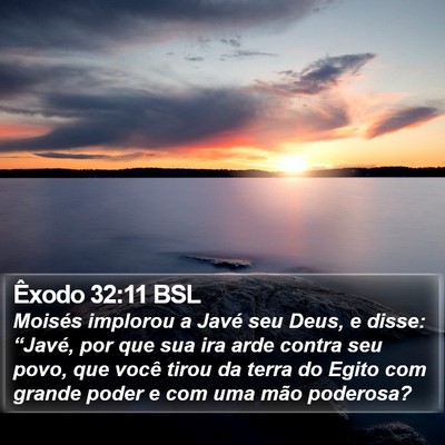 Êxodo 32:11 BSL Bible Verse Image