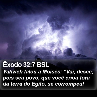 Êxodo 32:7 BSL Bible Verse Image