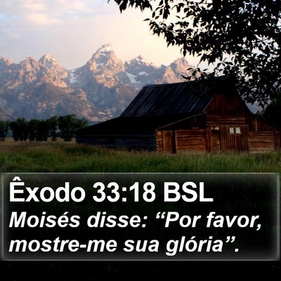 Êxodo 33:18 BSL Bible Verse Image