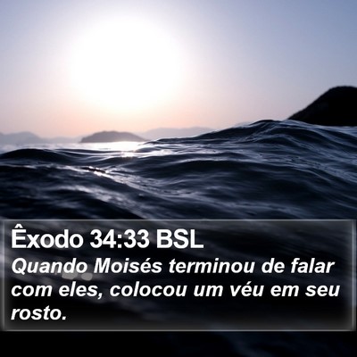 Êxodo 34:33 BSL Bible Verse Image