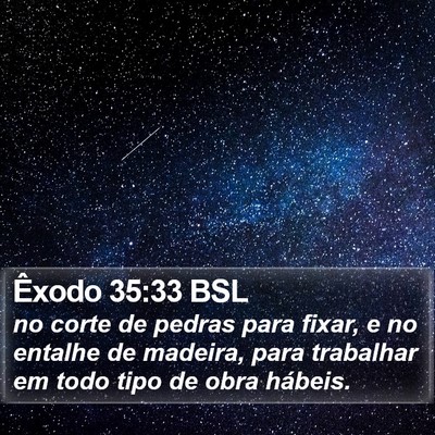 Êxodo 35:33 BSL Bible Verse Image