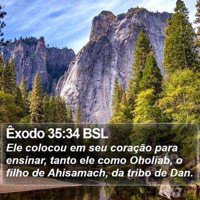 Êxodo 35:34 BSL Bible Verse Image