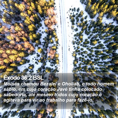 Êxodo 36:2 BSL Bible Verse Image