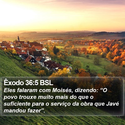 Êxodo 36:5 BSL Bible Verse Image