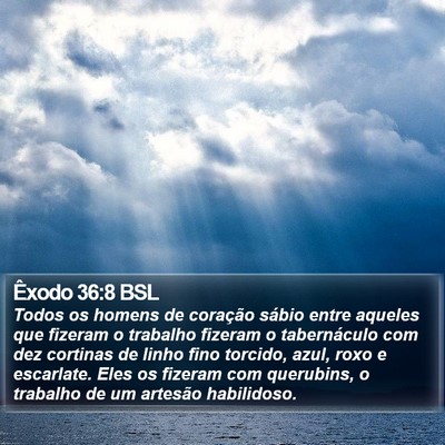 Êxodo 36:8 BSL Bible Verse Image