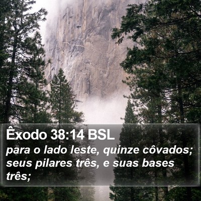 Êxodo 38:14 BSL Bible Verse Image