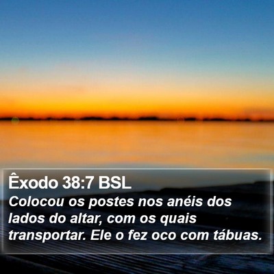 Êxodo 38:7 BSL Bible Verse Image