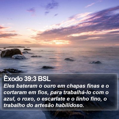 Êxodo 39:3 BSL Bible Verse Image