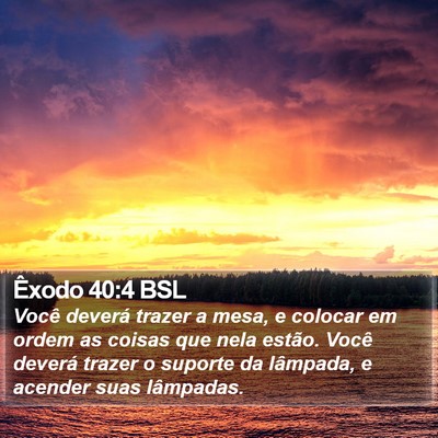 Êxodo 40:4 BSL Bible Verse Image