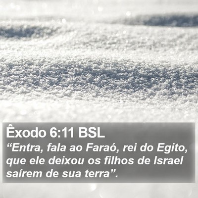 Êxodo 6:11 BSL Bible Verse Image