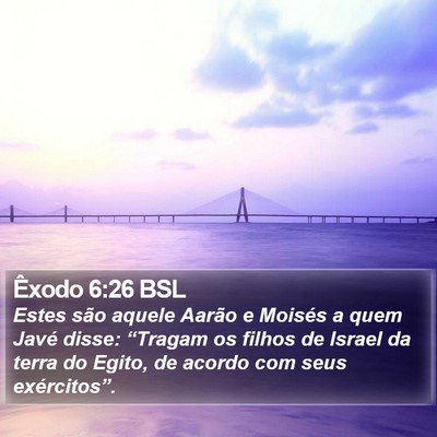 Êxodo 6:26 BSL Bible Verse Image