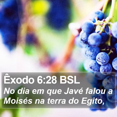 Êxodo 6:28 BSL Bible Verse Image