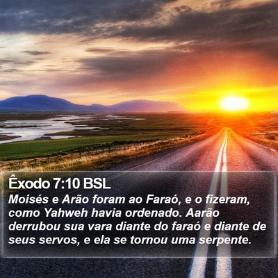 Êxodo 7:10 BSL Bible Verse Image