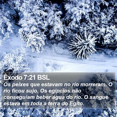 Êxodo 7:21 BSL Bible Verse Image