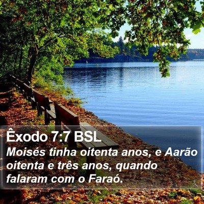 Êxodo 7:7 BSL Bible Verse Image