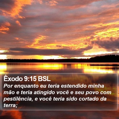 Êxodo 9:15 BSL Bible Verse Image