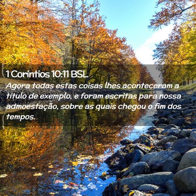 Picture 02 - 1 Coríntios 10:11 BSL - Agora todas estas coisas lhes aconteceram a - Bible Verse Picture