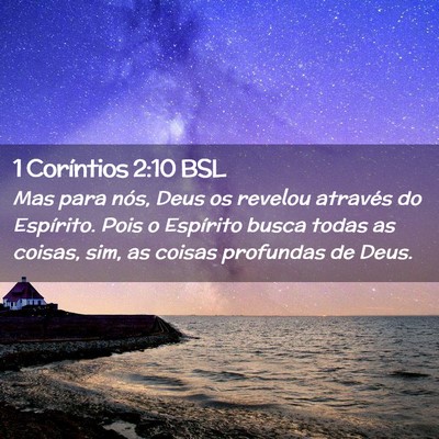 Picture 02 - 1 Coríntios 2:10 BSL - Mas para nós, Deus os revelou através do - Bible Verse Picture