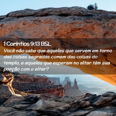 Picture 02 - 1 Coríntios 9:13 BSL - Você não sabe que aqueles que servem em torno - Bible Verse Picture