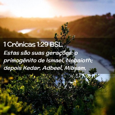 Picture 02 - 1 Crônicas 1:29 BSL - Estas são suas gerações: o primogênito de - Bible Verse Picture