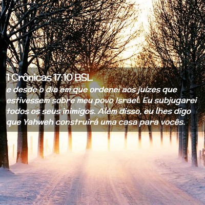 Picture 02 - 1 Crônicas 17:10 BSL - e desde o dia em que ordenei aos juízes que - Bible Verse Picture