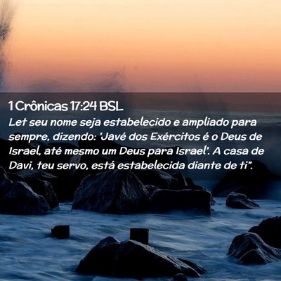 Picture 02 - 1 Crônicas 17:24 BSL - Let seu nome seja estabelecido e ampliado para - Bible Verse Picture