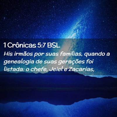 Picture 02 - 1 Crônicas 5:7 BSL - His irmãos por suas famílias, quando a - Bible Verse Picture
