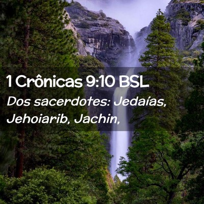 Picture 02 - 1 Crônicas 9:10 BSL - Dos sacerdotes: Jedaías, Jehoiarib, - Bible Verse Picture