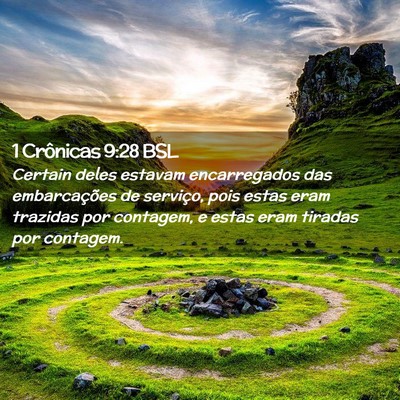 Picture 02 - 1 Crônicas 9:28 BSL - Certain deles estavam encarregados das - Bible Verse Picture