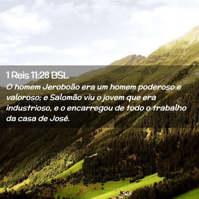 Picture 02 - 1 Reis 11:28 BSL - O homem Jeroboão era um homem poderoso e - Bible Verse Picture