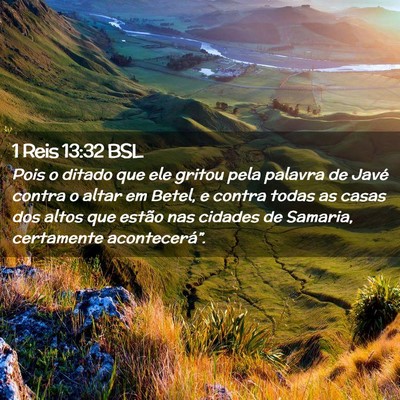 Picture 02 - 1 Reis 13:32 BSL - Pois o ditado que ele gritou pela palavra de - Bible Verse Picture