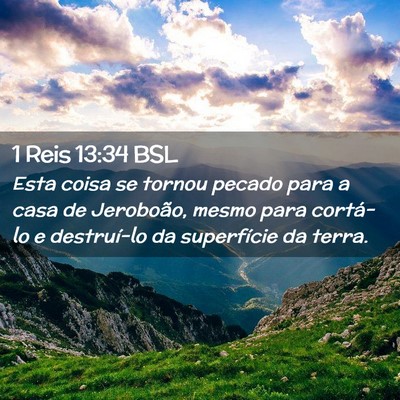 Picture 02 - 1 Reis 13:34 BSL - Esta coisa se tornou pecado para a casa de - Bible Verse Picture