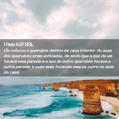 Picture 02 - 1 Reis 6:27 BSL - Ele colocou o querubim dentro da casa interior. - Bible Verse Picture