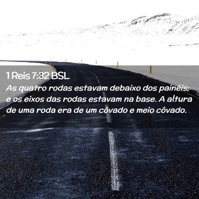 Picture 02 - 1 Reis 7:32 BSL - As quatro rodas estavam debaixo dos painéis; e - Bible Verse Picture