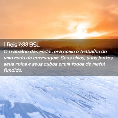 Picture 02 - 1 Reis 7:33 BSL - O trabalho das rodas era como o trabalho de uma - Bible Verse Picture