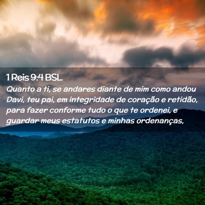Picture 02 - 1 Reis 9:4 BSL - Quanto a ti, se andares diante de mim como andou - Bible Verse Picture