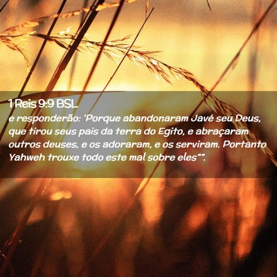 Picture 02 - 1 Reis 9:9 BSL - e responderão: 'Porque abandonaram Javé seu - Bible Verse Picture